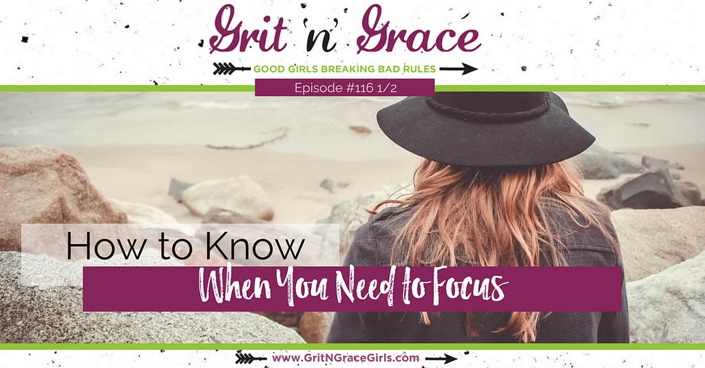 How to Know When You Need to Focus — focused attention