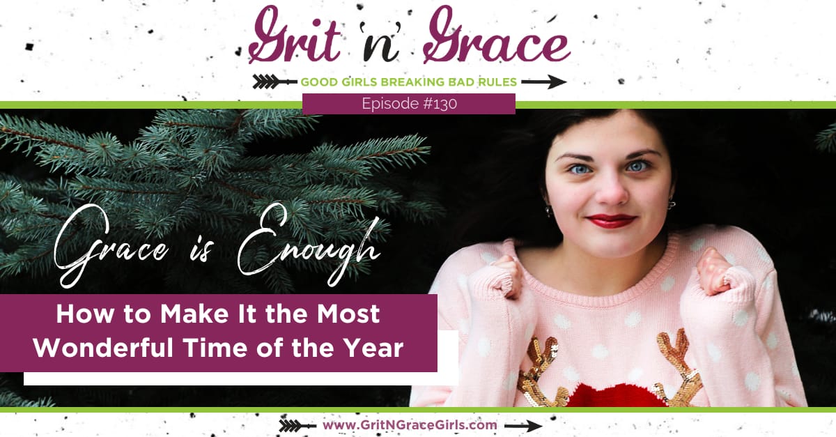 Episode #130: How to Make It the Most Wonderful Time of the Year