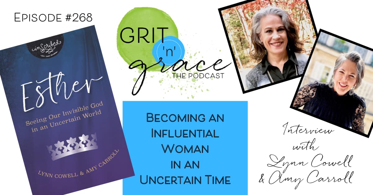 Episode #268: Becoming an Influential Woman in an Uncertain Time