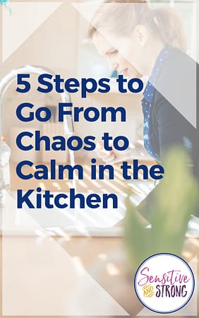 5 Steps to Go From Chaos to Calm in the Kitchen