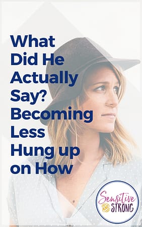What Did He Say Becoming Less Hung up on How