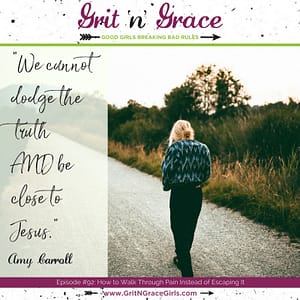 How to Walk Through Pain Instead of Escaping It How to Walk Through Pain Instead of Escaping It