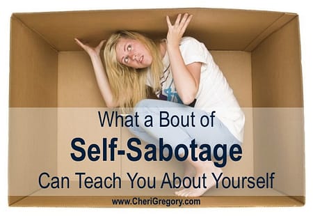What a Bout of Self-Sabotage Can Teach You About Yourself IMAGE