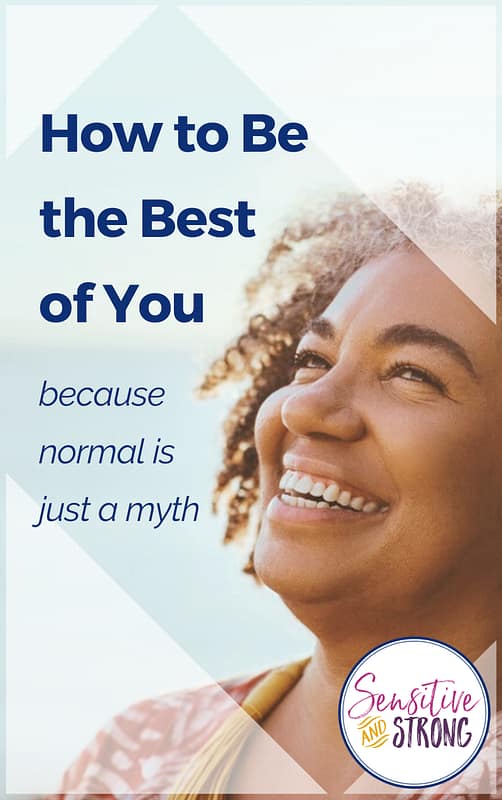 Close-up of woman's face. She is smiling a huge smile as she stands on the beach in the sun. The words "How to Be the Best of You because normal is just a myth" are above and beside her.