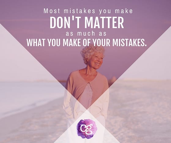 what you make of your mistakes