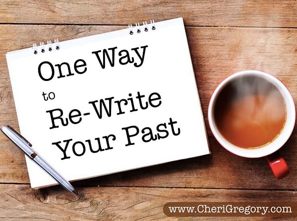 One Way to Re-Write Your Past IMAGE
