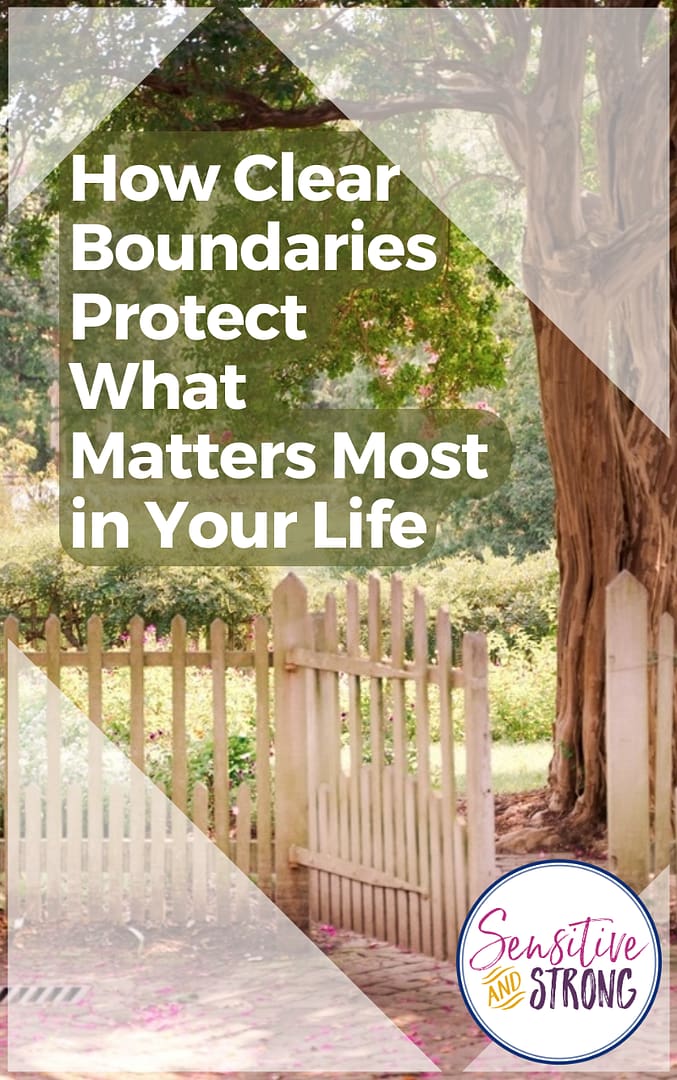 How Clear Boundaries Protect What Matters Most in Your Life