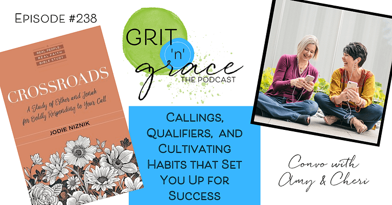 Episode #238: Callings, Qualifiers, and Cultivating Habits that Set You Up for Success