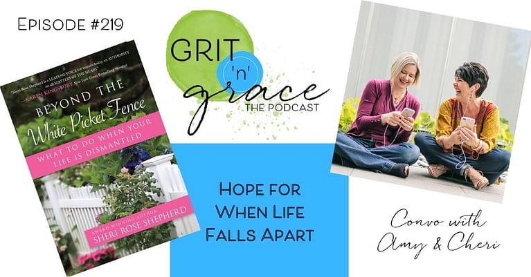 Episode #219: Hope for When Life Falls Apart
