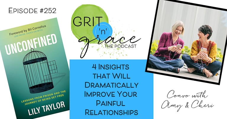 Episode #252:  4 Insights that Will Dramatically Improve Your Painful Relationships