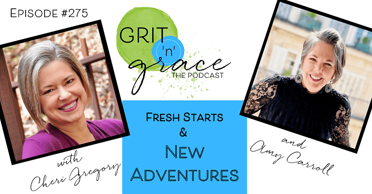 Episode #275: Fresh Starts & New Adventures