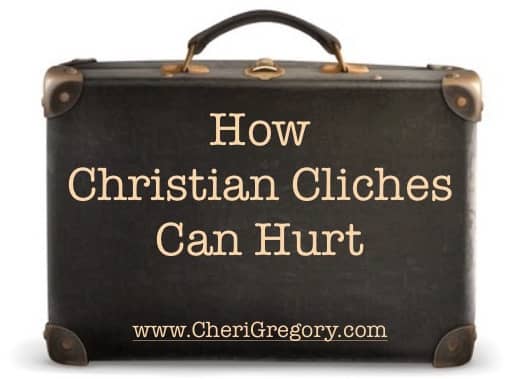 How Christiain Cliches Can Hurt